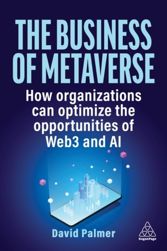 The Business of Metaverse The Business of Metaverse