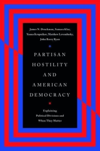 Partisan Hostility and American Democracy