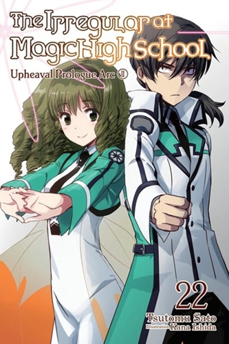 The Irregular at Magic High School, Vol. 22 (light novel)