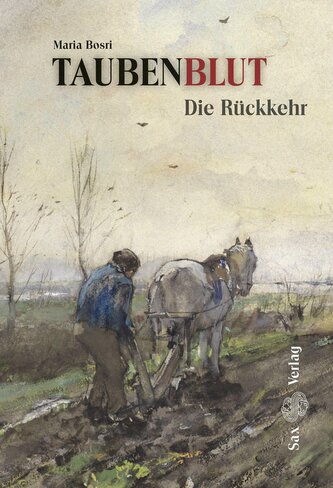 Taubenblut. Die Rückkehr (Band 2)