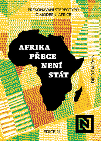 Afrika přece není stát Afrika přece není stát