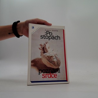 Po stopách poznání srdce