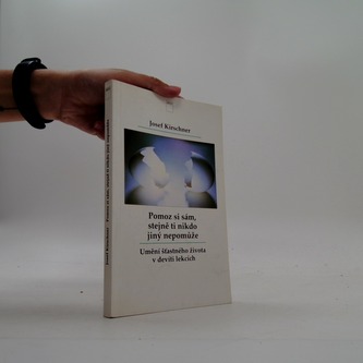 Pomoz si sám, stejně ti nikdo jiný nepomůže