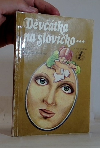 Děvčátka, na slovíčko...