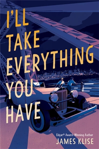 I'll Take Everything You Have I'll Take Everything You Have