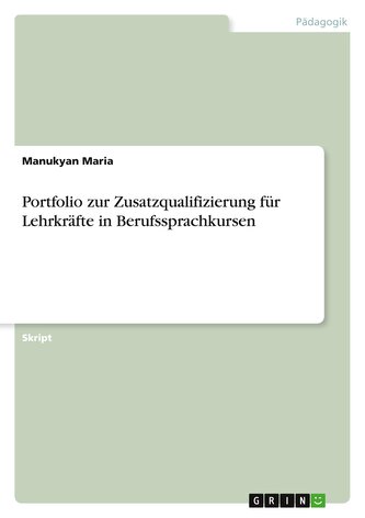 Portfolio zur Zusatzqualifizierung für Lehrkräfte in Berufssprachkursen