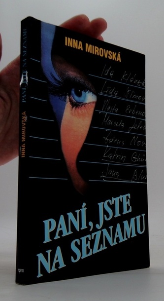 Paní, jste na seznamu