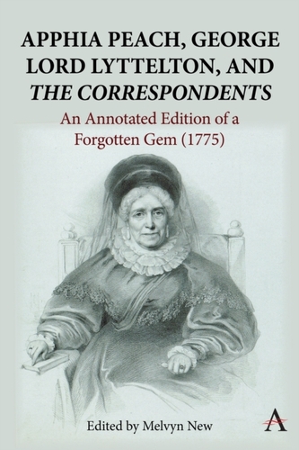 Apphia Peach, George Lord Lyttelton, and 'The Correspondents':