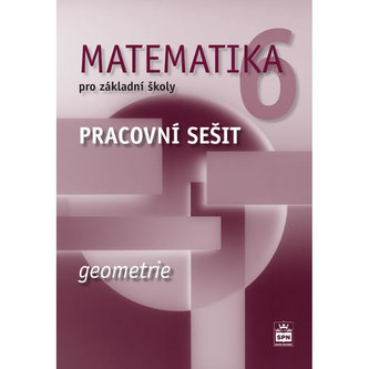 Matematika 6 pro základní školy Geometrie