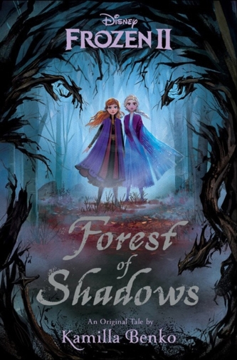 Frozen 2: Forest Of Shadows