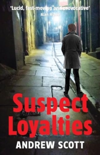 Suspect Loyalties Suspect Loyalties