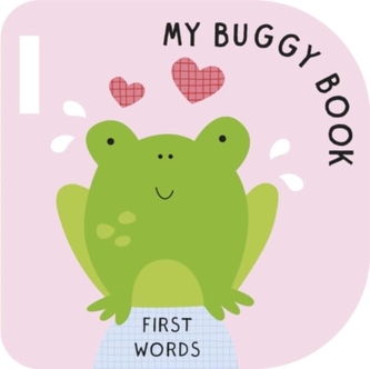 First Words (My Buggy Book) First Words (My Buggy Book)