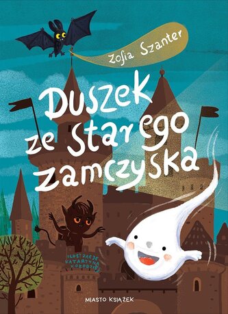 Duszek ze starego zamczyska Duszek ze starego zamczyska