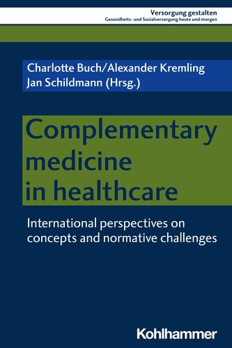 Complementary Medicine in Healthcare