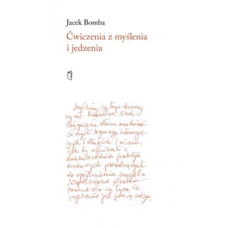 Ćwiczenia z myślenia i jedzenia