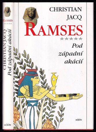 Ramses 5: Pod západní akácií