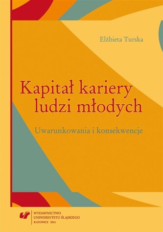 Kapitał kariery ludzi młodych Kapitał kariery ludzi młodych