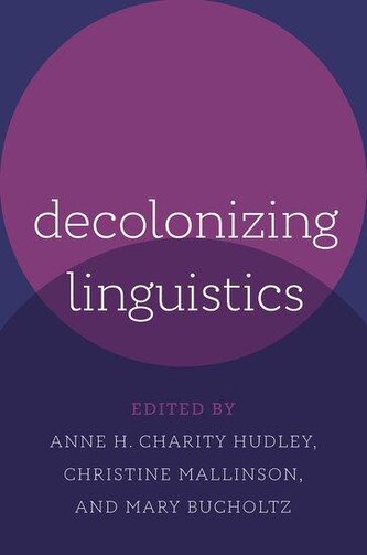 Decolonizing Linguistics