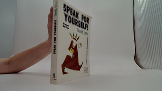 Speak for Yourself Book Two
