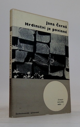 Hrdinství je povinné