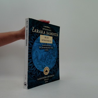 Interpretace čaraka samhitá, Díl 1/10 Sútrasthán (A)