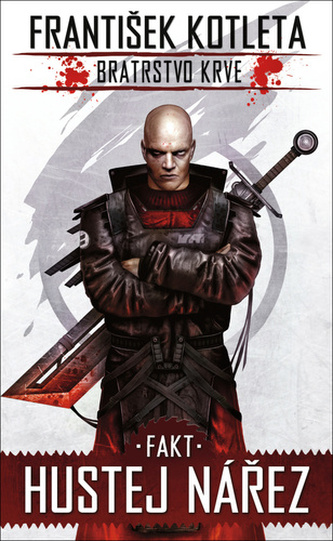 Fakt hustej nářez - Bratrstvo krve 2