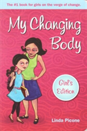 My Changing Body My Changing Body