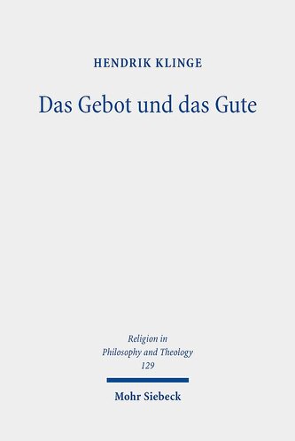 Das Gebot und das Gute