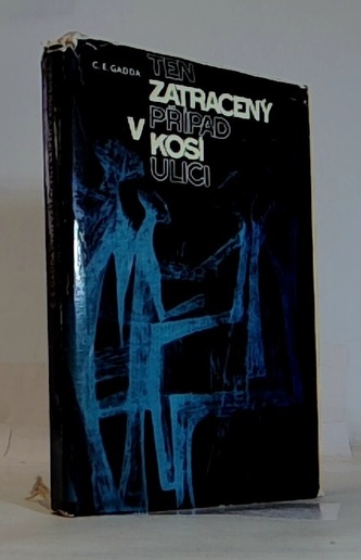 Ten ztracení případ v kosí ulici