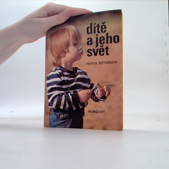 Dítě a  jeho svět