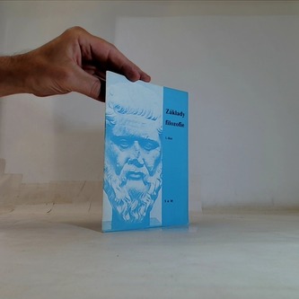 Základy filozofie 1. část