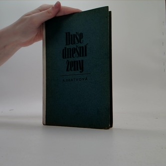 Duše dnešní ženy