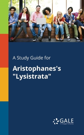 A Study Guide for Aristophanes's "Lysistrata"