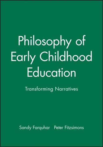 Philosophy of Early Childhood Education Philosophy of Early Childhood Education