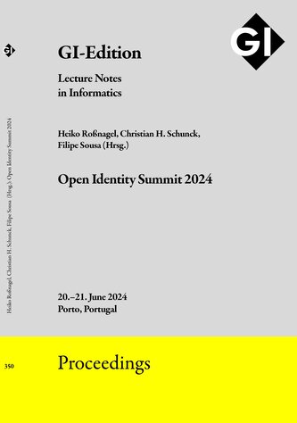 GI Edition Proceedings Band 350 "Open Identity Summit 2024"
