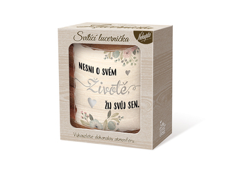 Nekupto Svítící dekorace lucerna Nesni o svém životě Sladký domov