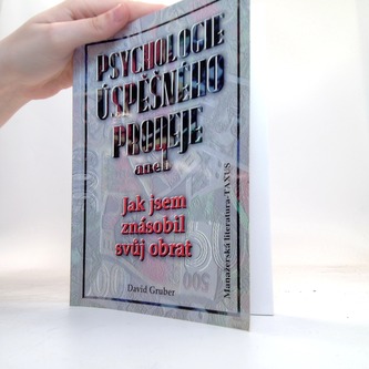 Psychologie úspěšného prodeje