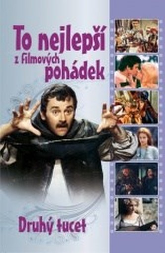 To nejlepší z filmových pohádek (Druhý tucet)