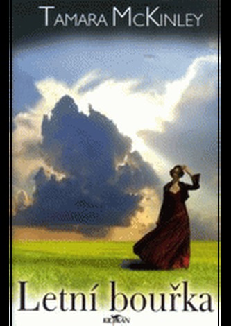 Letní bouřka (Tamara McKinley, 2007)