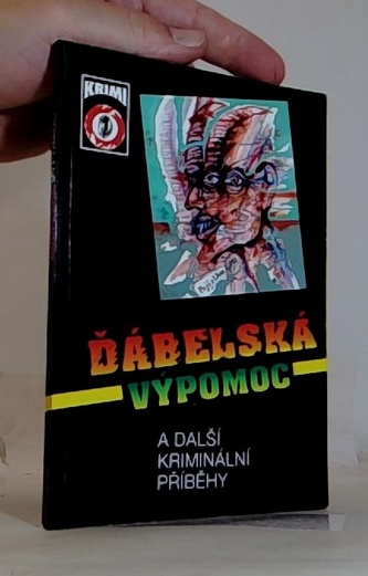 Ďábelská výpomoc a další kriminální příběhy