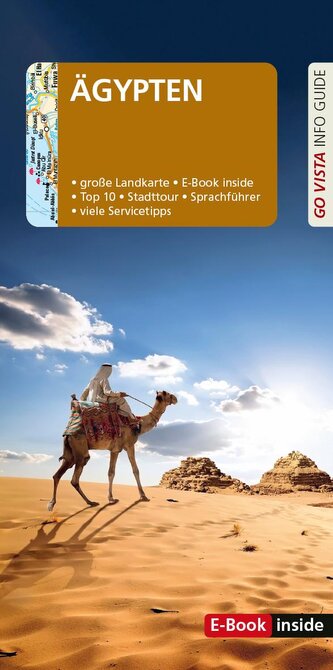 GO VISTA: Reiseführer Ägypten GO VISTA: Reiseführer Ägypten