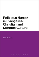 Religious Humor in Evangelical Christian and Mormon Culture