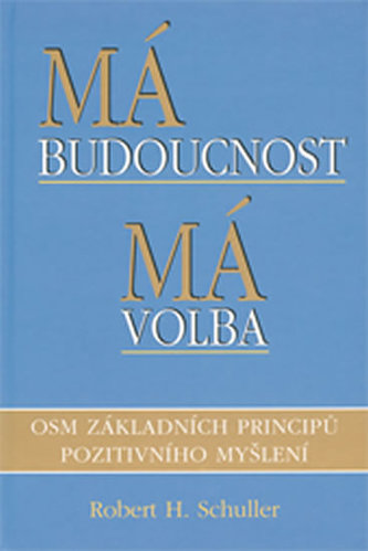 Má budoucnost Má volba