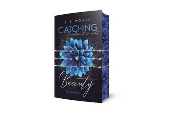 CATCHING BEAUTY