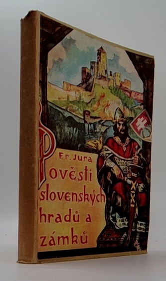 Pověsti slovenských hradů a zámků