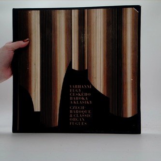 Varhanní fugy českého baroka a klasiky (LP)