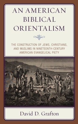 An American Biblical Orientalism An American Biblical Orientalism