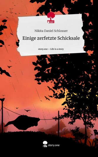 Einige                zerfetzte Schicksale. Life is a Story - story.one