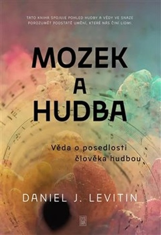 Mozek a hudba Mozek a hudba