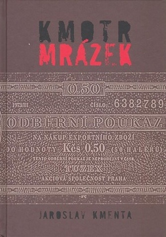 Kmotr Mrázek (Jaroslav Kmenta, 2008)